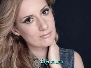 Elenaaaaa