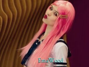 EmaWood