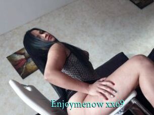 Enjoymenow_xx69