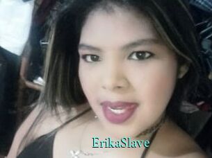 ErikaSlave