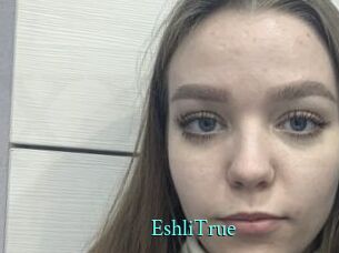 EshliTrue