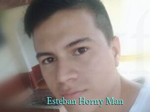 Esteban_Horny_Man