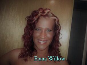 Etana_Willow