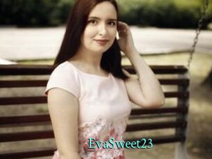 EvaSweet23 xxx Fantasy Land