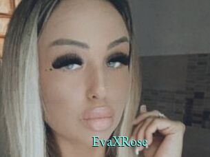 EvaXRose