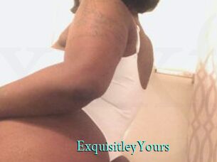 ExquisitleyYours