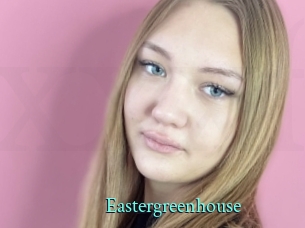 Eastergreenhouse