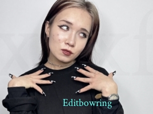 Editbowring