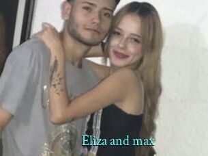 Eliza_and_max