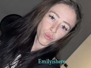 Emilyishere