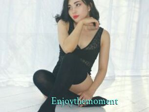 Enjoythemoment