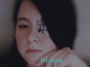 Ericalong