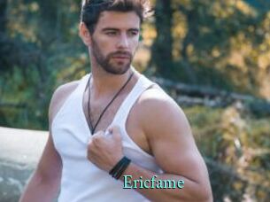 Ericfame