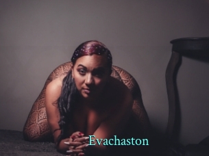 Evachaston