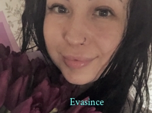 Evasince