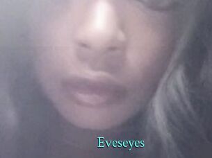 Eveseyes