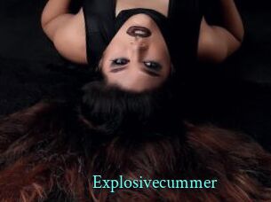 Explosivecummer