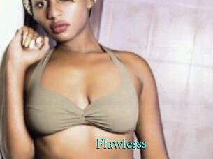 Flawlesss