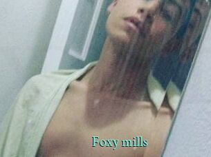 Foxy_mills