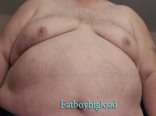Fatboybigload