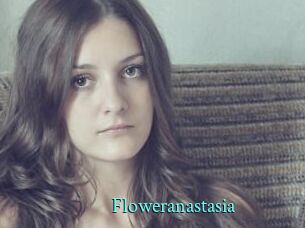 Floweranastasia