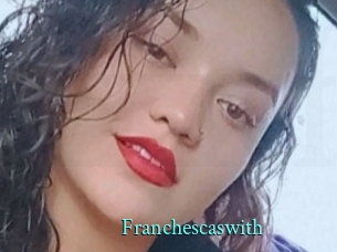 Franchescaswith