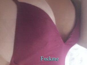 Fuckme