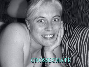GROSSECHATE