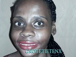 GROTETIETENX