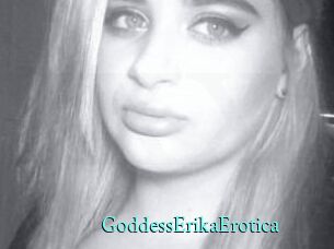 GoddessErikaErotica