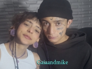 Gaiaandmike