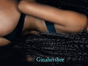 Ginahershee