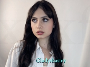 Gladyshastey