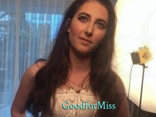 Good_for_Miss