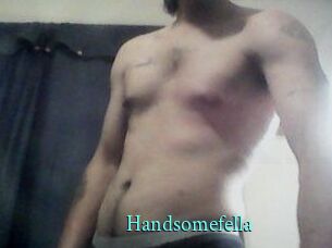Handsomefella