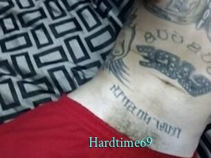 Hardtime69
