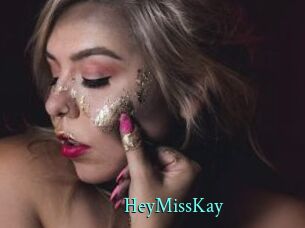 HeyMissKay