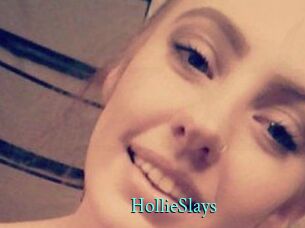 HollieSlays