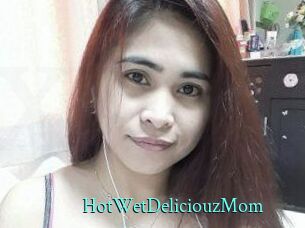 HotWetDeliciouzMom