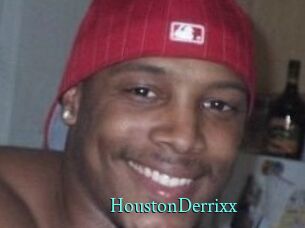 HoustonDerrixx
