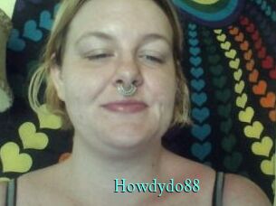 Howdydo88