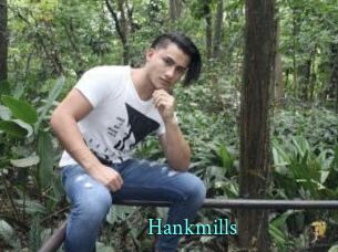 Hankmills