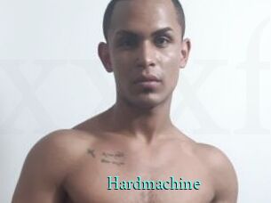 Hardmachine