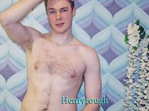 Henryrough