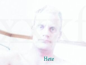 Hete