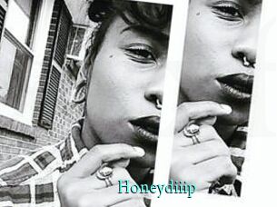 Honeydiiip