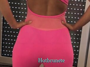 Hotbrunete