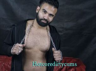 Hotcoredirtycums