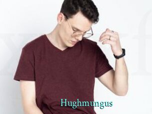 Hughmungus