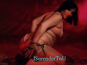 ISurenderToU